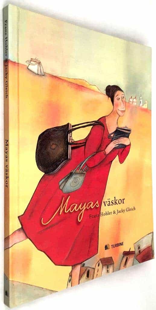 Franz Hohler ; Jack Gleich : Mayas väskor