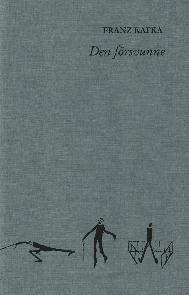 Franz Kafka : Den försvunne (Amerika)