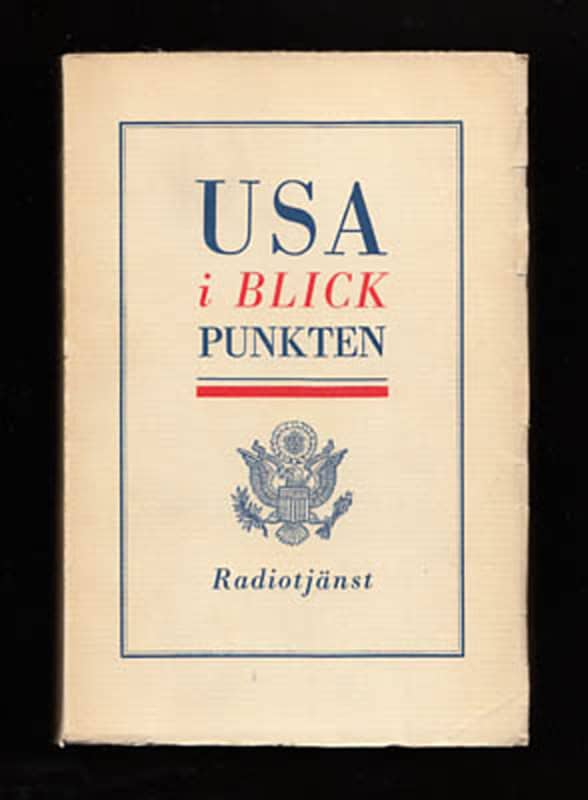 Franzén, Gösta med flera : USA i blickpunkten