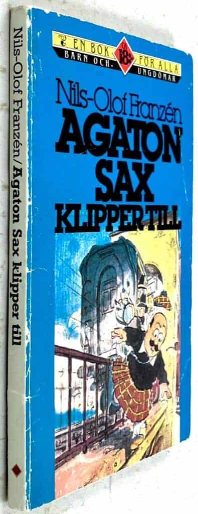 Franzén, Nils-Olof ; Lewerth, Åke : Agaton Sax klipper till