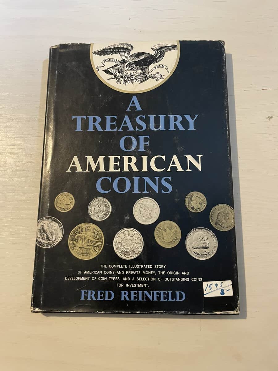 Fred Reinfeld : A Treasury of American Coins