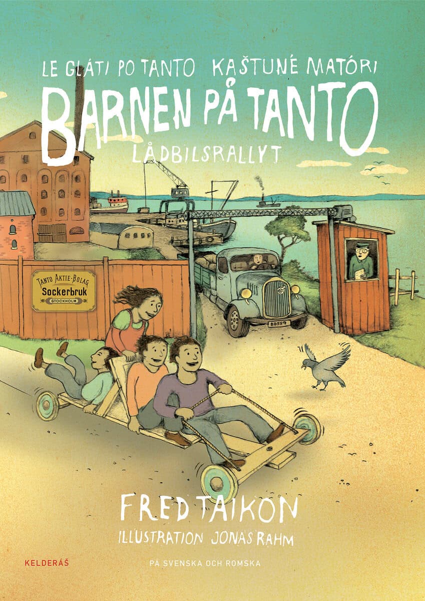 Fred Taikon : Barnen på Tanto. Lådbilsrallyt