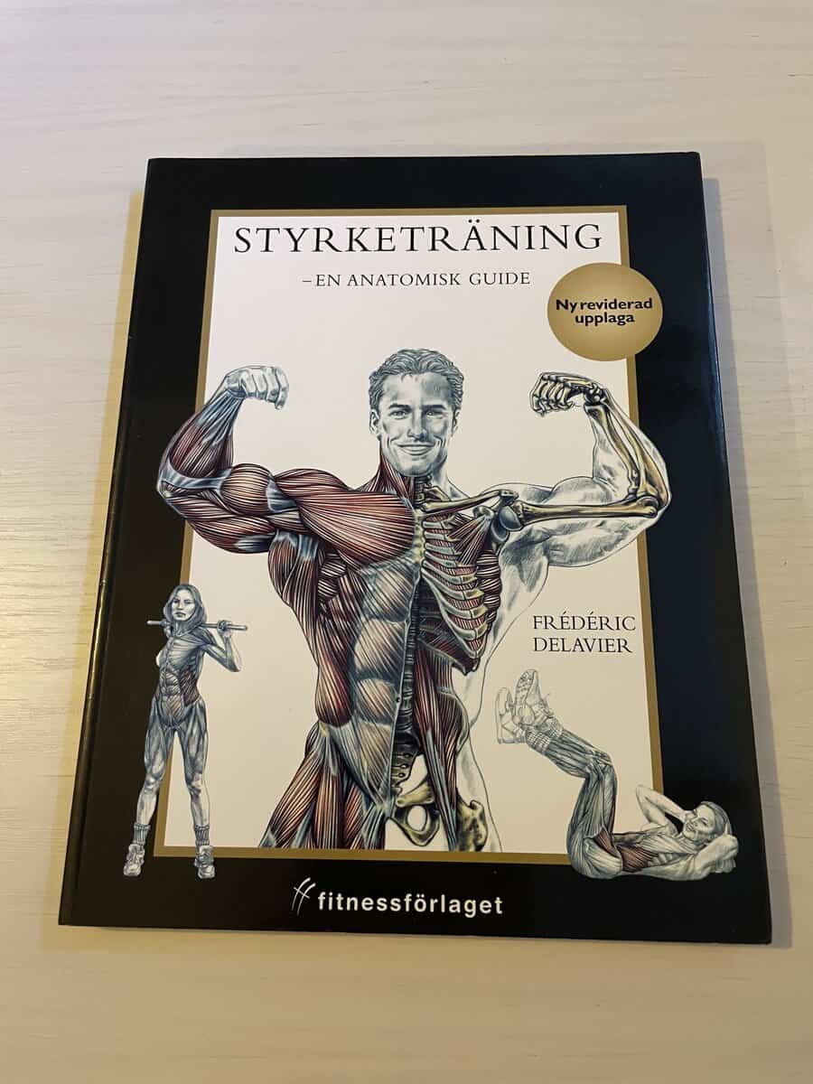 Frédéric Delavier : Styrketräning en anatomisk guide