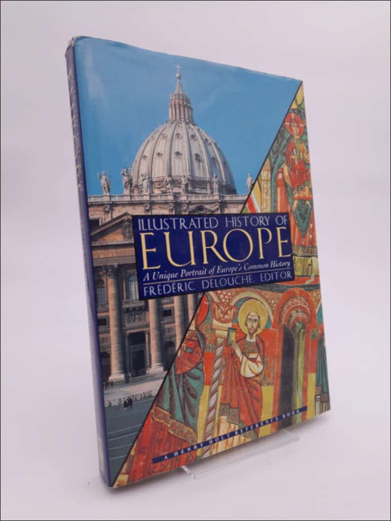 Frédéric Delouche : Illustrated History of Europe