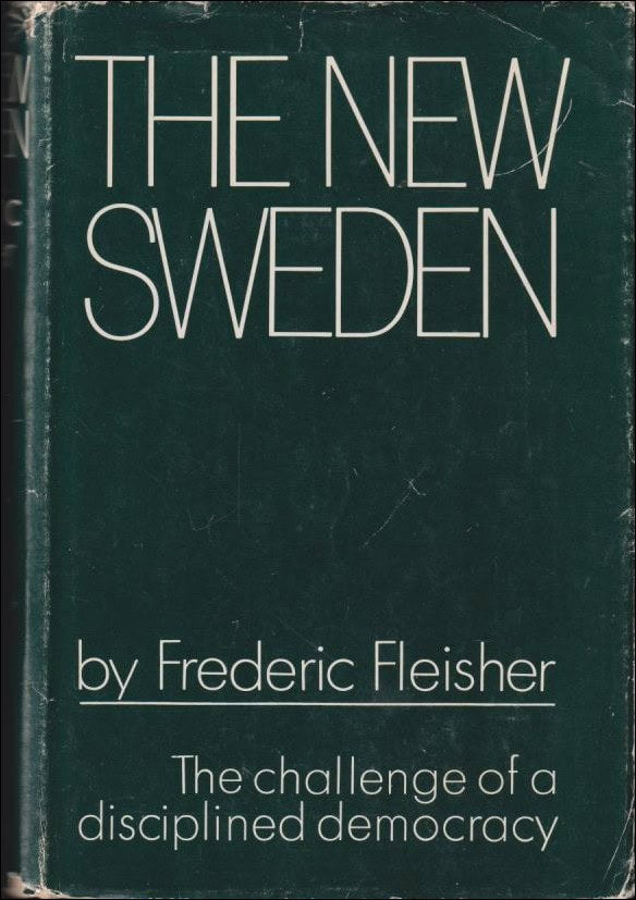 Frederic Fleisher : The new Sweden