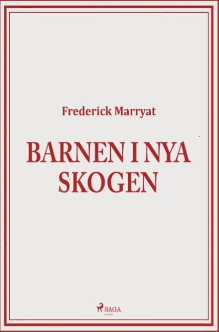 Frederick Marryat : Barnen i Nya skogen