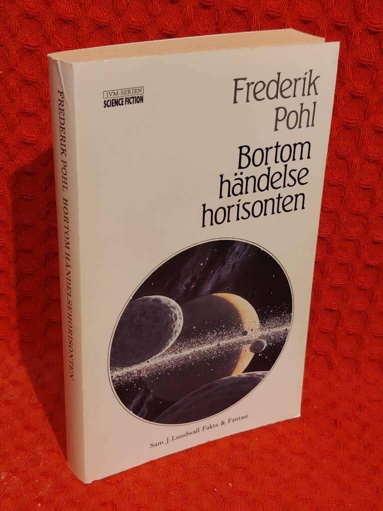 Frederik Pohl : Bortom händelsehorisonten