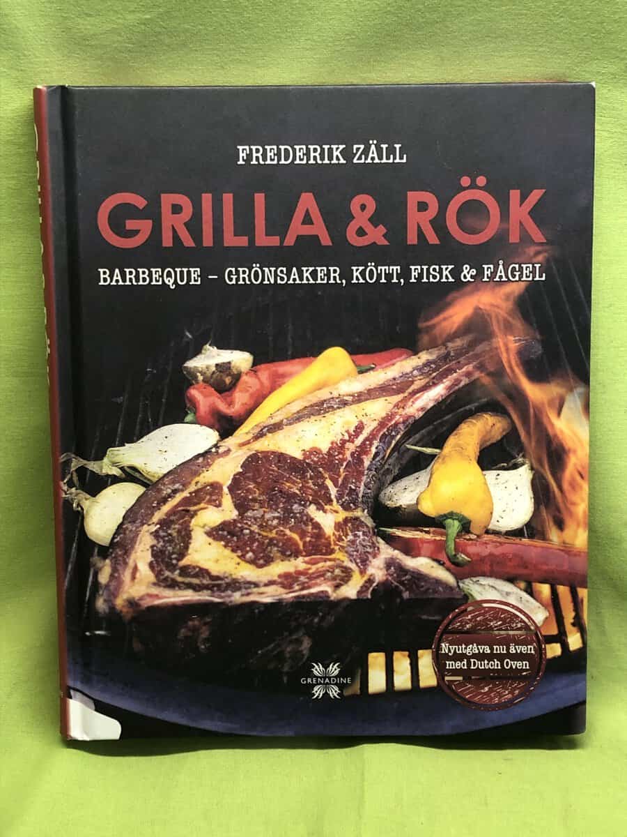 Frederik Zäll : Grilla & rök