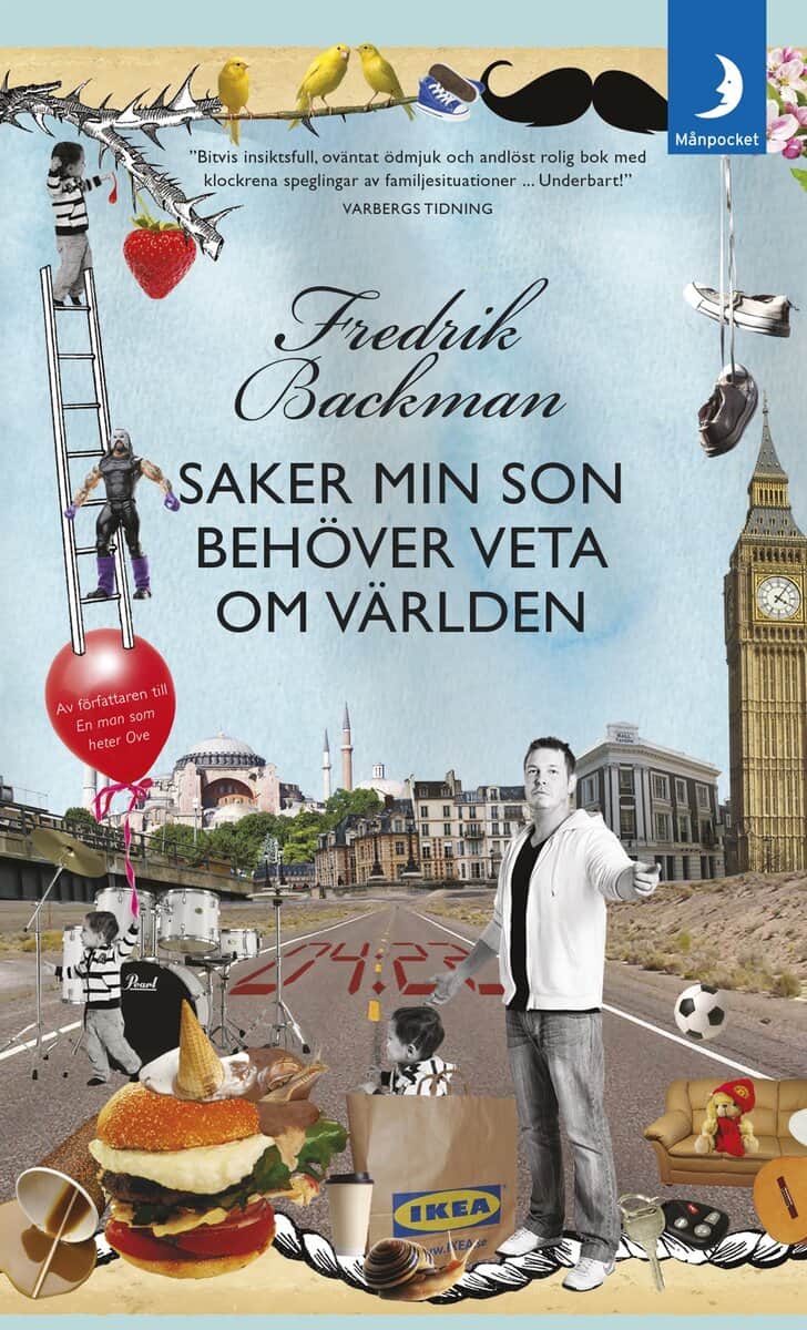 Fredrik Backman : Saker min son behöver veta om världen