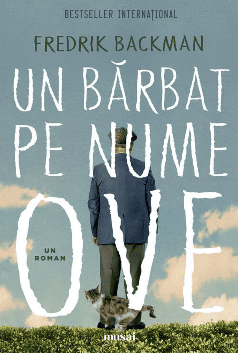 Fredrik Backman : Un barbat pe nume Ove