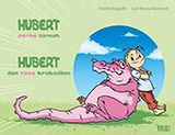 Fredrik Bergdahl : Hubert : den rosa krokodilen = Hubert : pembe timsah