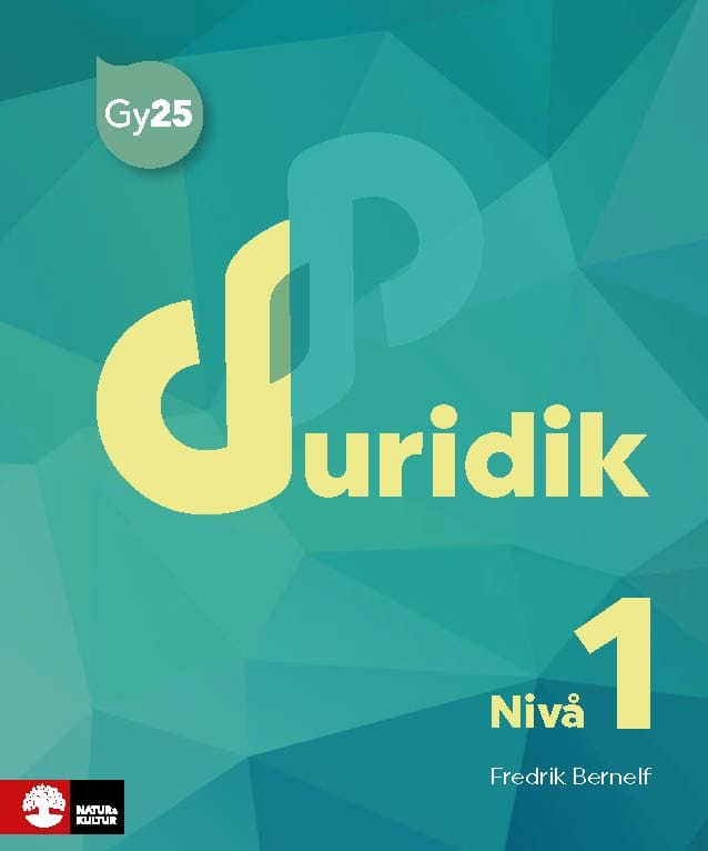 Fredrik Bernelf : Juridik nivå 1