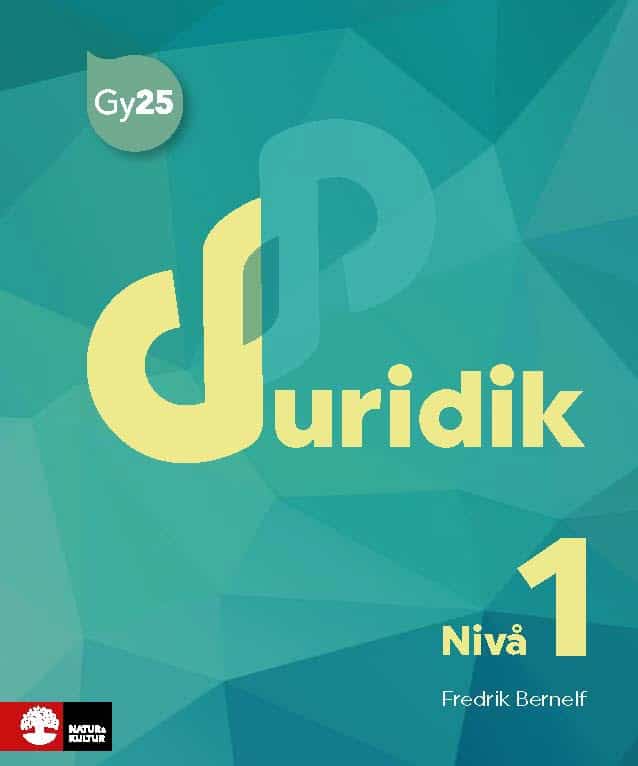 Fredrik Bernelf : Juridik nivå 1