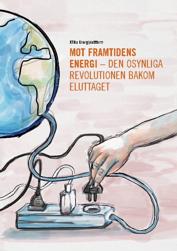 Fredrik, Brounéus ; Christophe, Duwig [red.] : Mot framtidens energi