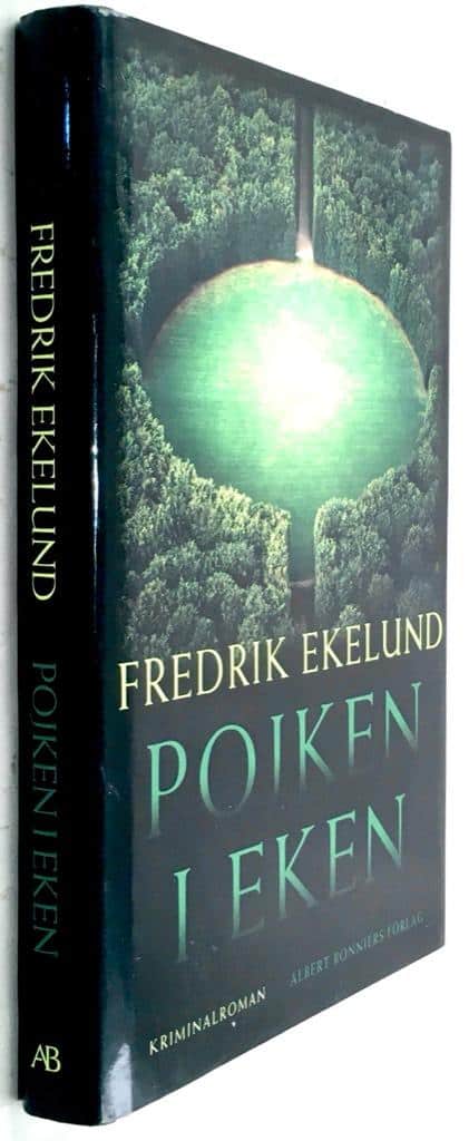 Fredrik Ekelund : Pojken i eken
