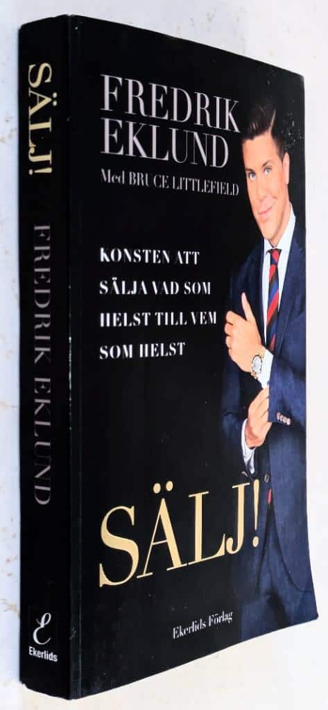 Fredrik Eklund : Sälj!