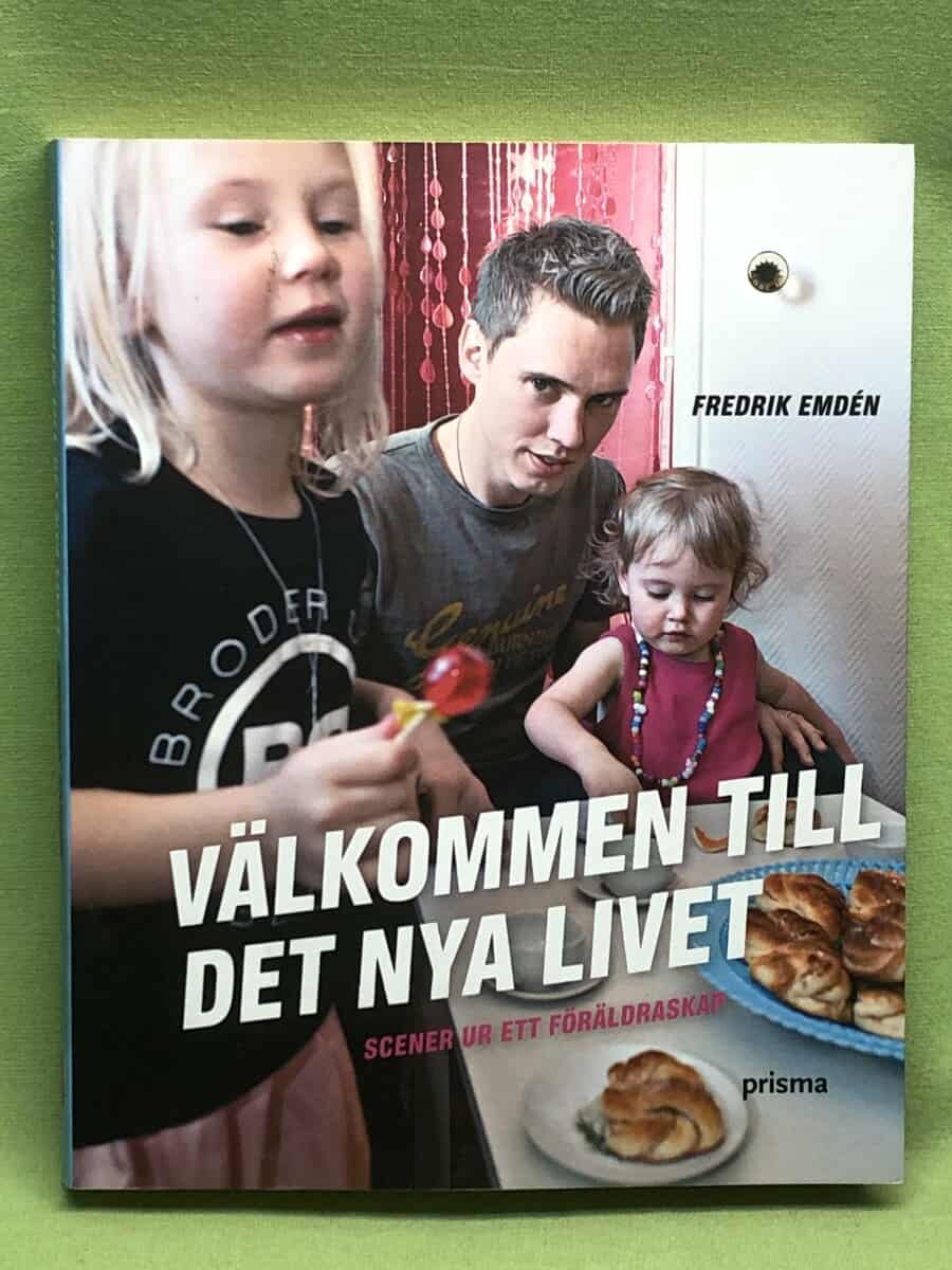 Fredrik Emdén : Välkommen till det nya livet