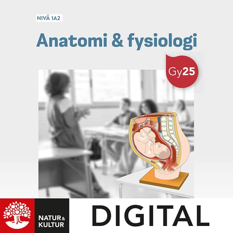 Fredrik Johansson : Anatomi & fysiologi nivå 1a2 Digital