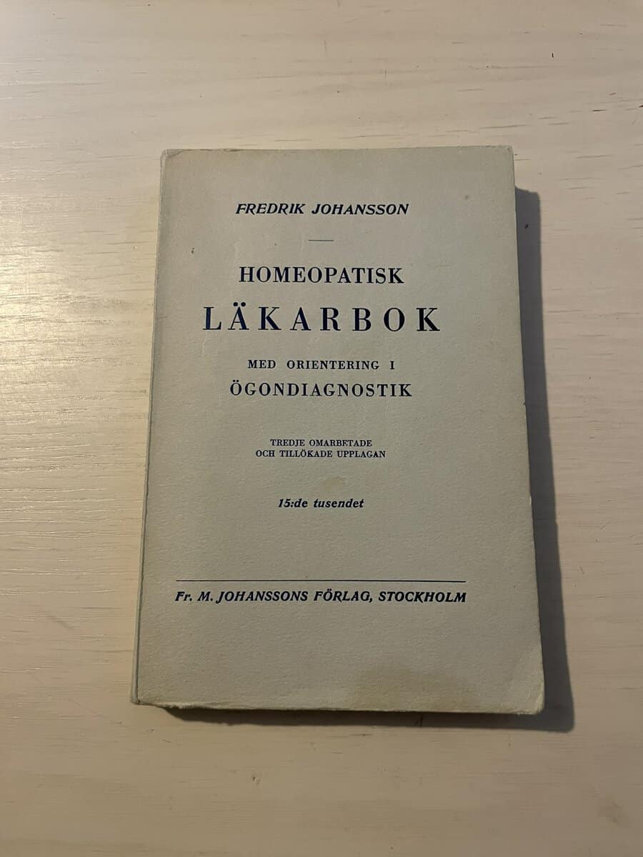 Fredrik Johansson : Homeopatisk läkarbok