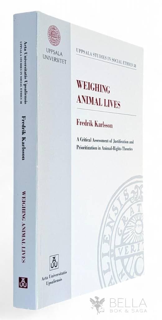 Fredrik Karlsson : Weighing animal lives