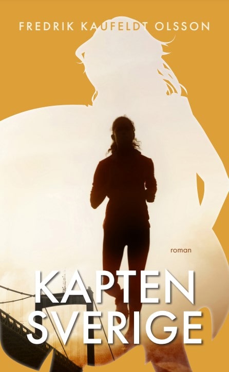 Fredrik Kaufeldt Olsson : Kapten Sverige