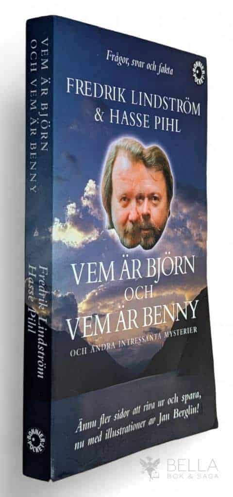 Fredrik Lindström : Vem är Björn och vem är Benny och andra intressanta mysterier