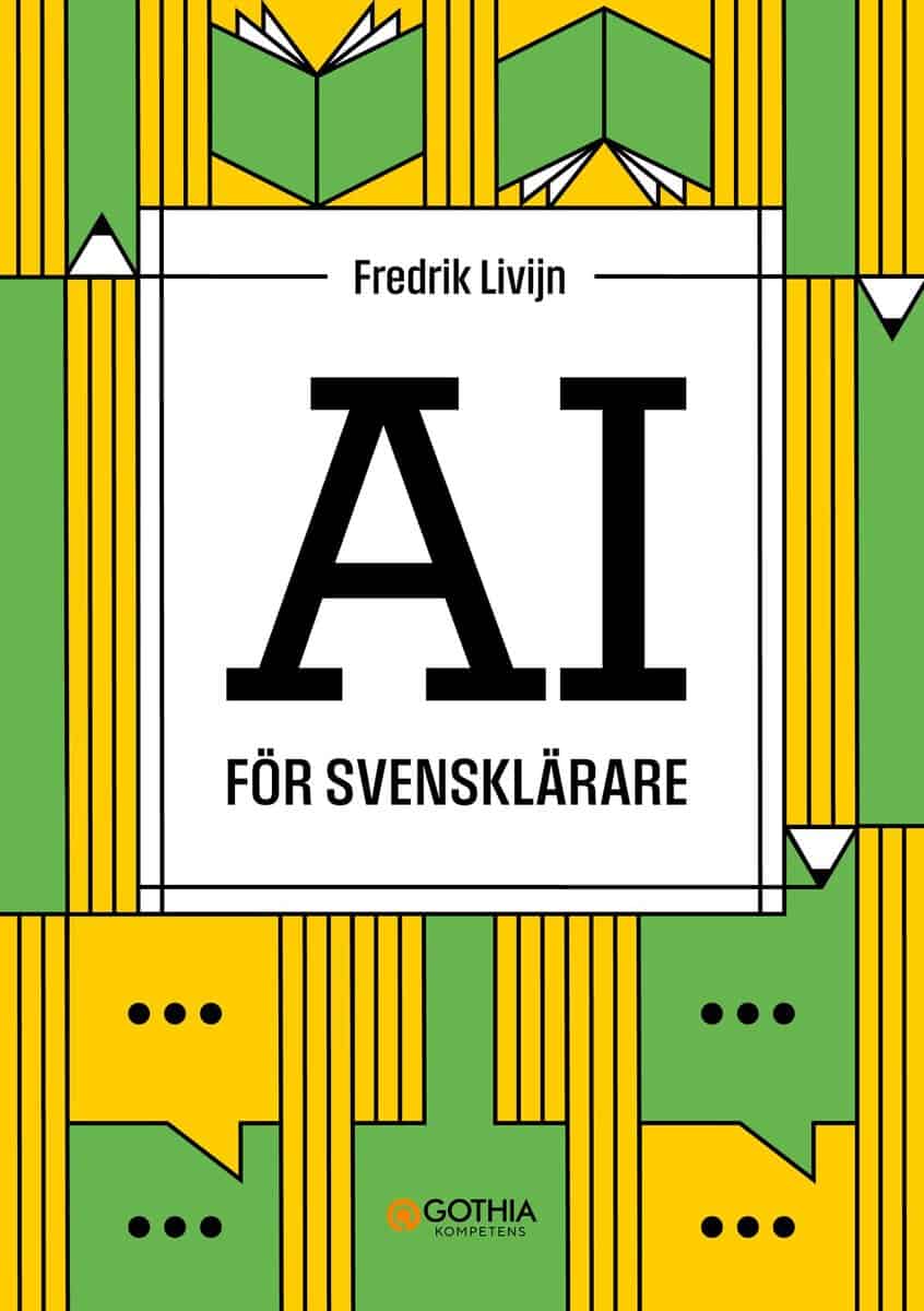 Fredrik Livijn : AI för svensklärare