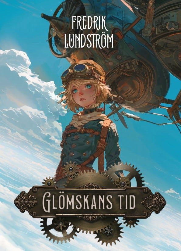 Fredrik Lundström : Glömskans tid