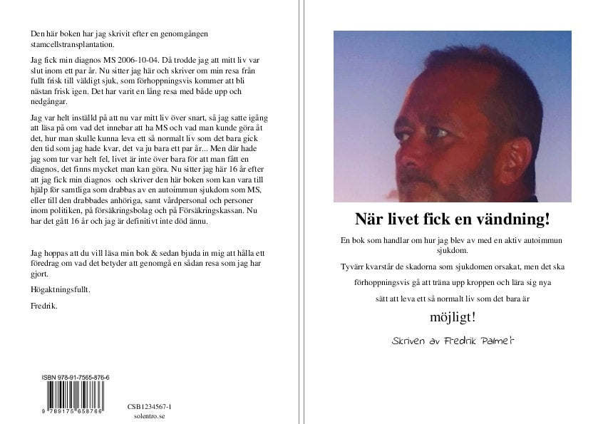 Fredrik Palmér : När livet fick en vändning!