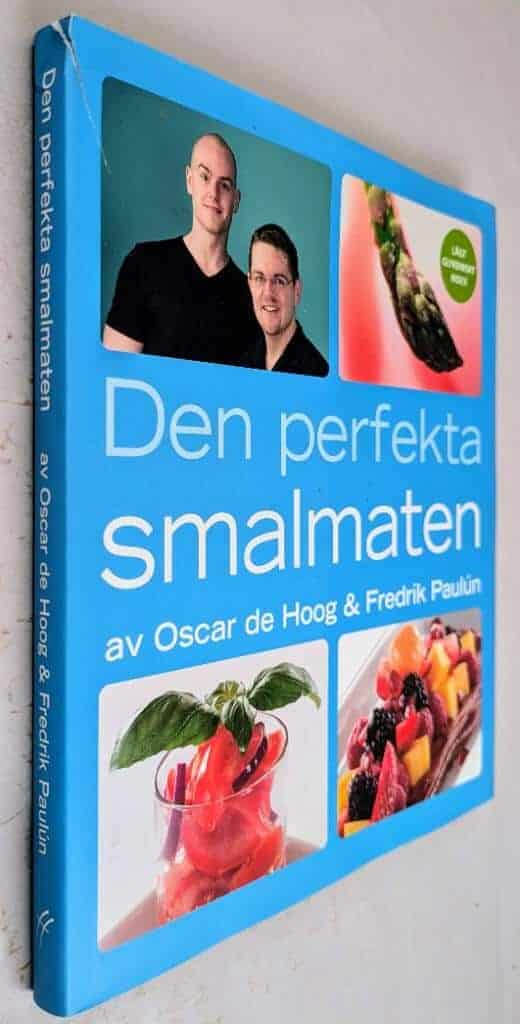Fredrik Paulun ; Oscar de Hoog : Den perfekta smalmaten