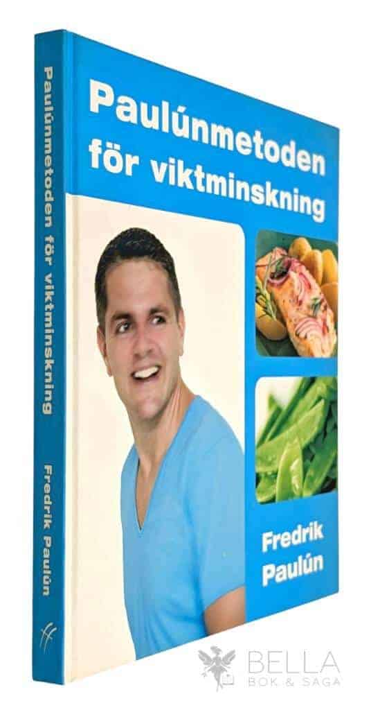 Fredrik Paulún : Paulúnmetoden för viktminskning