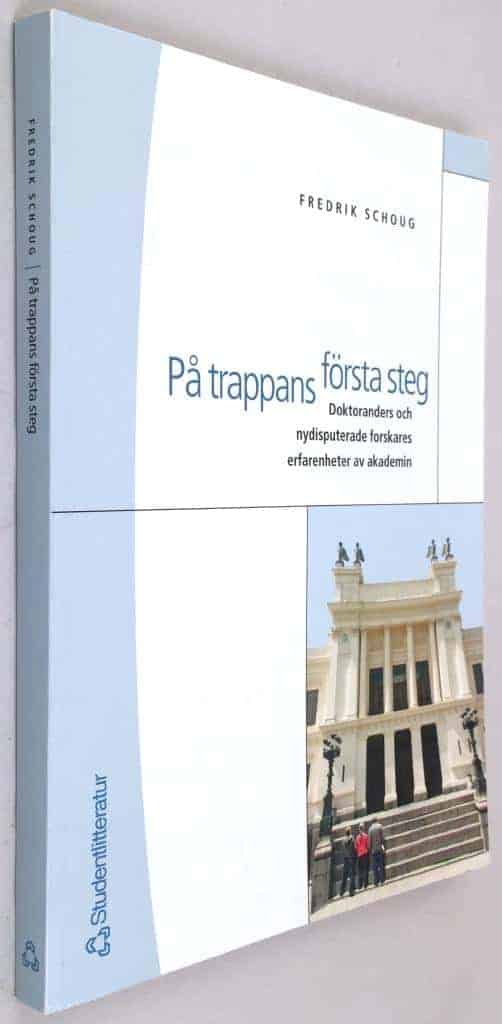 Fredrik Schoug : På trappans första steg