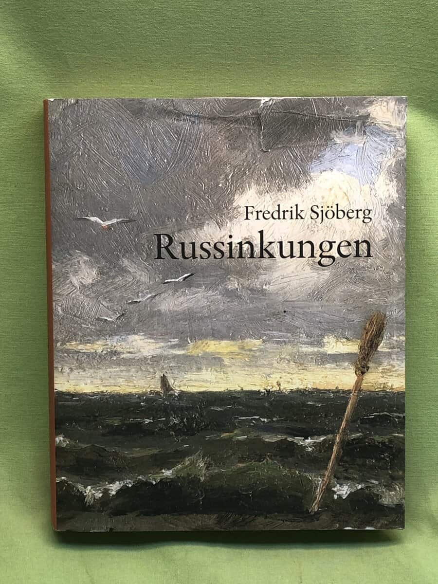 Fredrik Sjöberg : Russinkungen