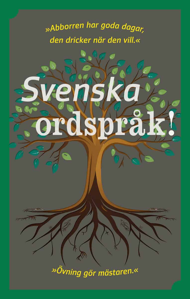 Fredrik Sjölid : Svenska ordspråk