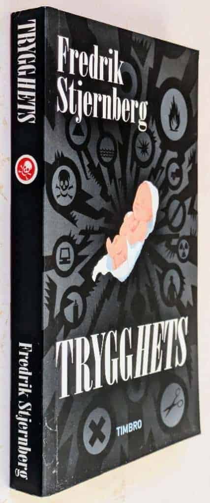 Fredrik Stjernberg : Trygghets