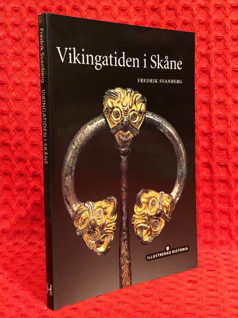 Fredrik Svanberg : Vikingatiden i Skåne