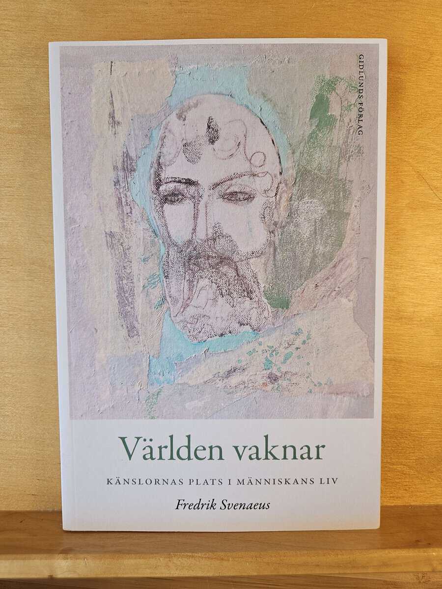 Fredrik Svenaeus : Världen vaknar