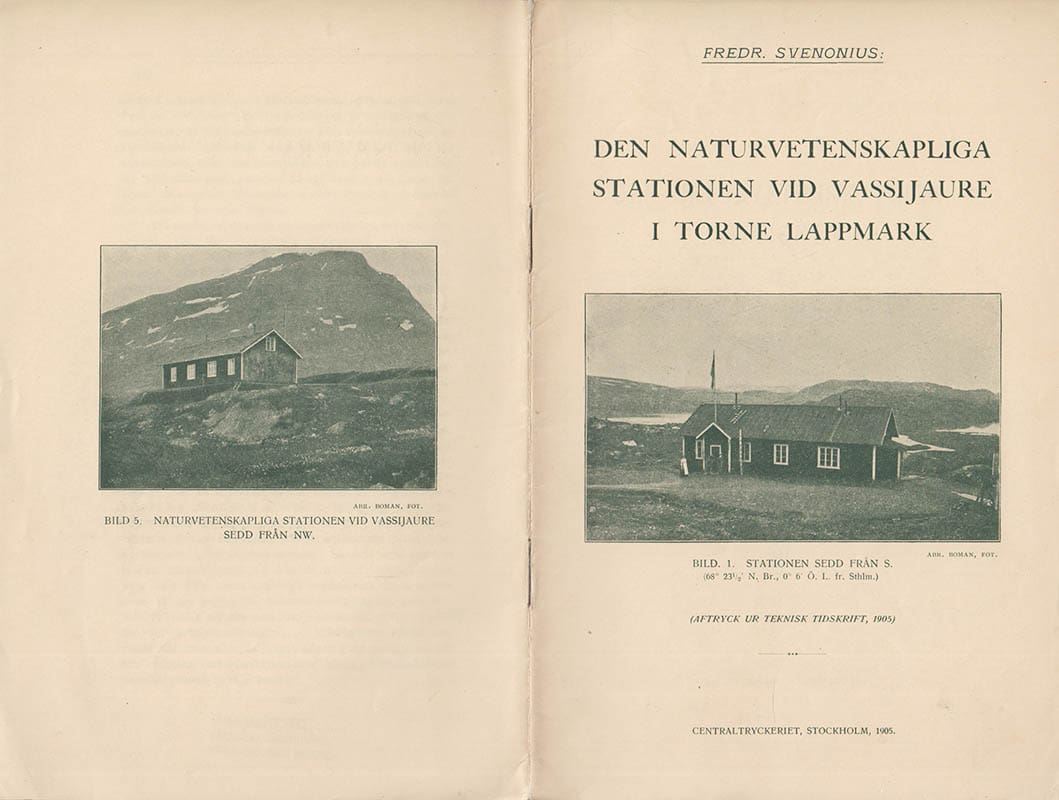 Fredrik Svenonius : Den naturvetenskapliga stationen vid Vassijaure i Torne lappmark
