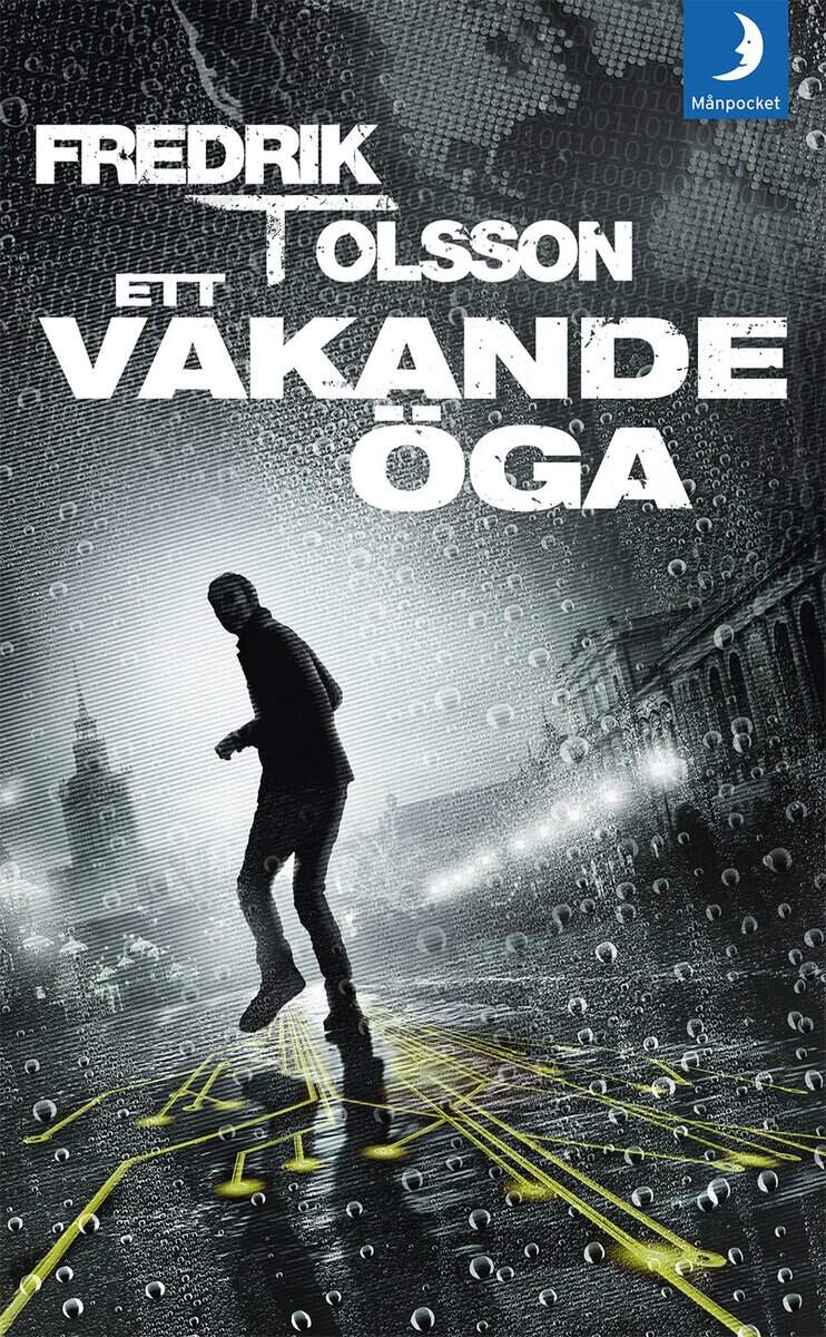 Fredrik T. Olsson : Ett vakande öga