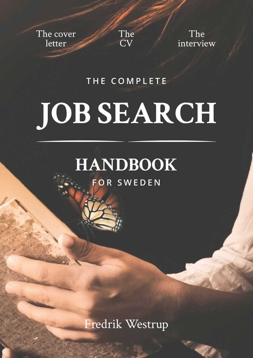 Fredrik Westrup : The Complete Job Search Handbook for Sweden