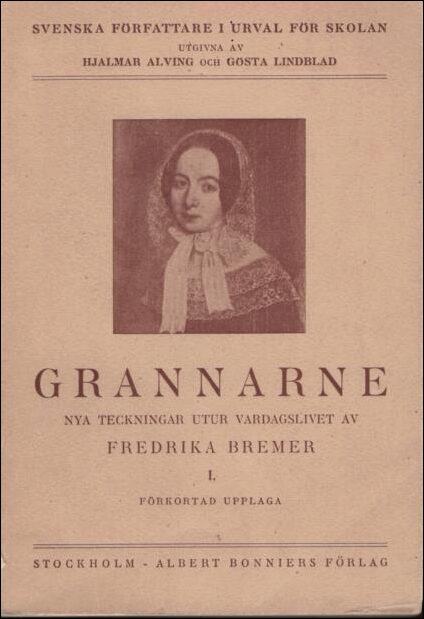 Fredrika Bremer : Grannarne