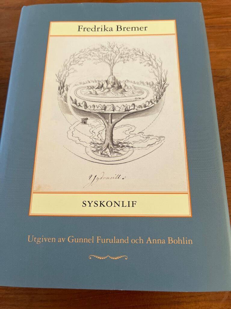 Fredrika Bremer : Syskonlif