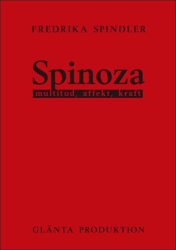 Fredrika Spindler : Spinoza