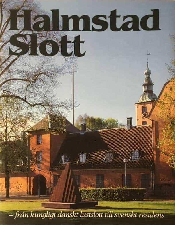 Fredriksson, Lennart ; Gerdle, Jonas ; Länsstyrelsen Halland : Halmstad slott