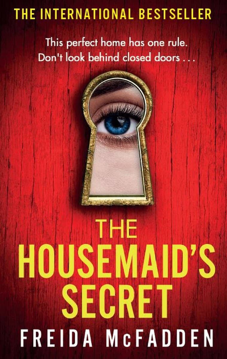 Freida McFadden : The Housemaid's Secret