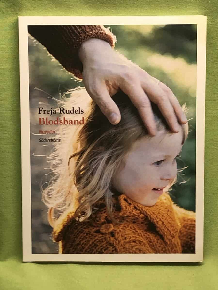 Freja Rudels : Blodsband