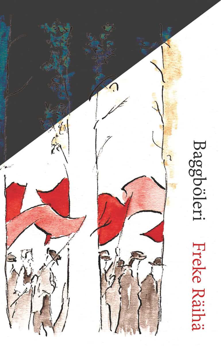 Freke Räihä : Baggböleri