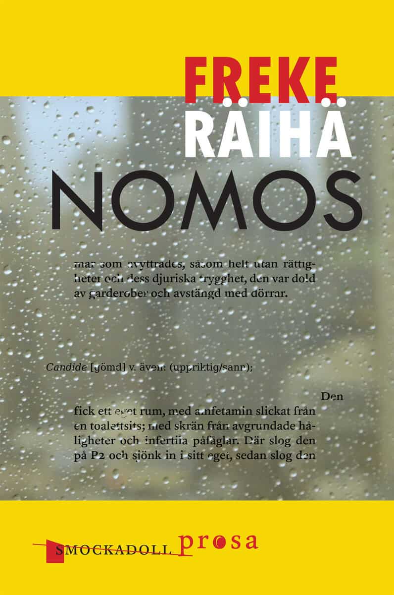 Freke Räihä : Nomos