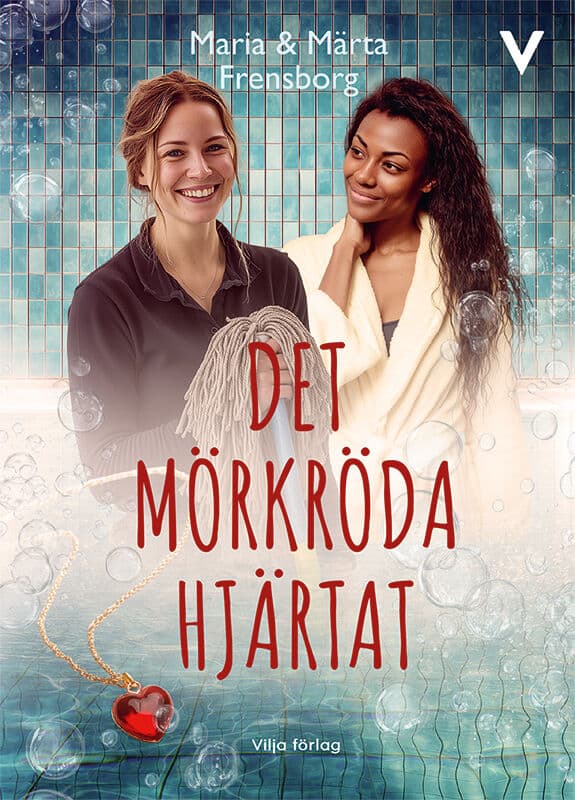 Frensborg, Maria ; Frensborg, Märta : Det mörkröda hjärtat