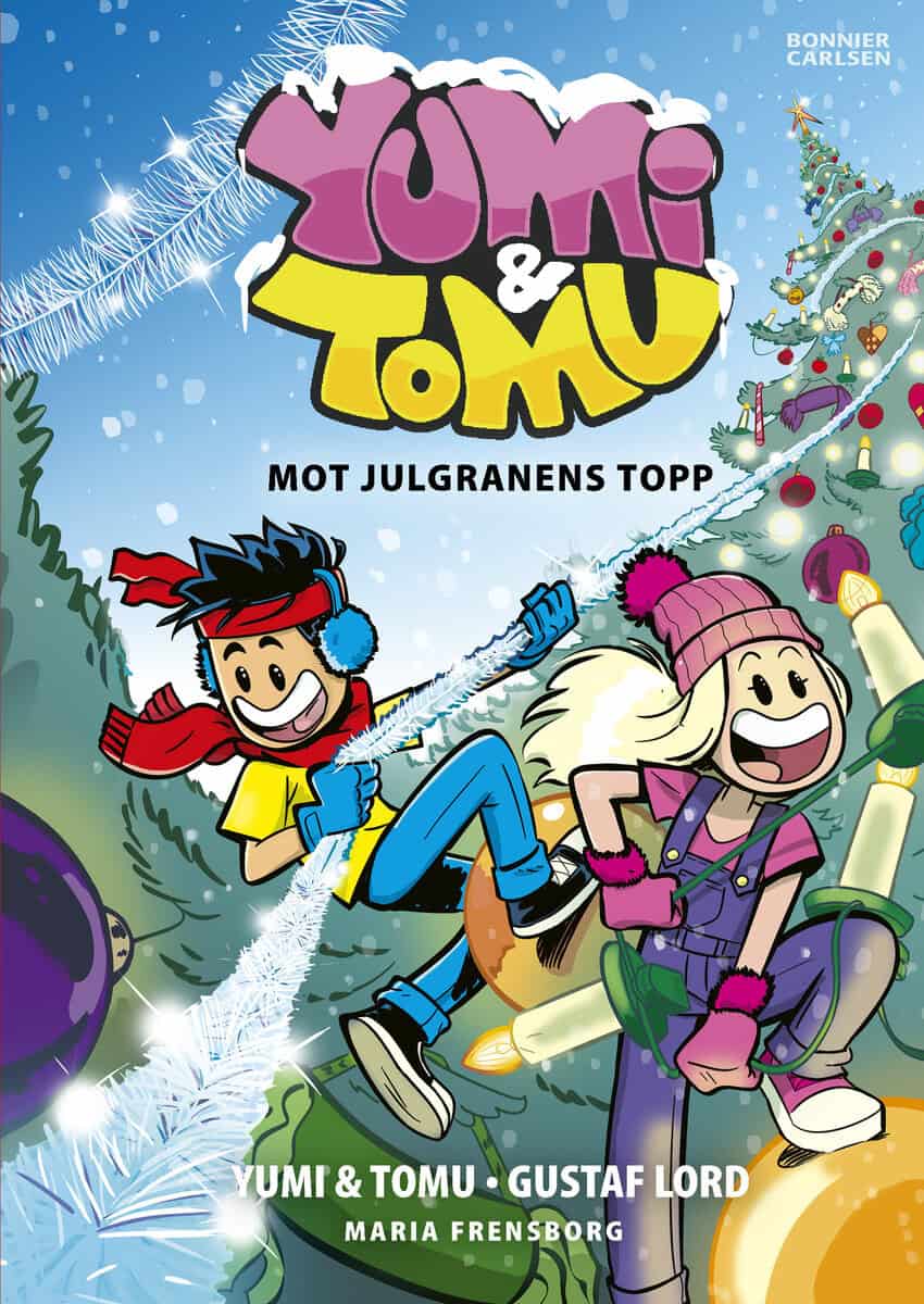 Frensborg, Maria ; Tomu ; Yumi : Snömästaren
